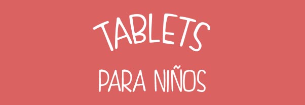 tablets para niños